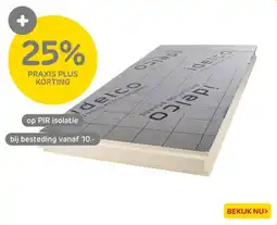 Praxis op PIR isolatie aanbieding