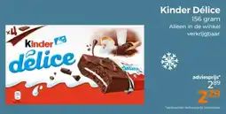 Trekpleister Kinder delice aanbieding