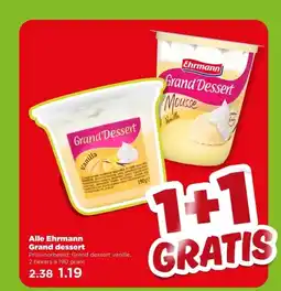 PLUS Alle Ehrmann Grand dessert aanbieding