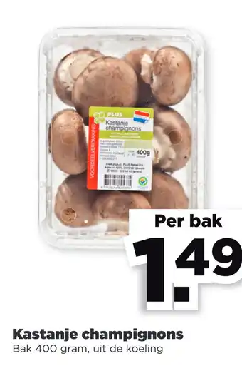 PLUS Kastanje champignons aanbieding