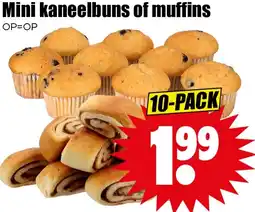 Dirk Mini kaneelbuns of muffins aanbieding