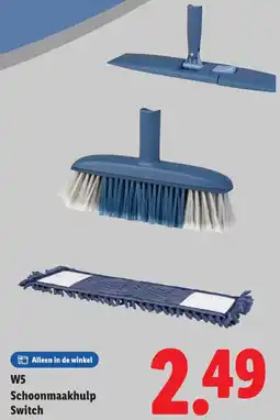 Lidl W5 Schoonmaakhulp Switch aanbieding