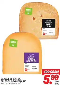 Dekamarkt Dekavers extra belegen of overjarig aanbieding
