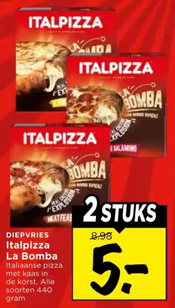 Vomar Voordeelmarkt Diepvries Italpizza La Bomba aanbieding
