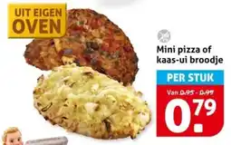 Hoogvliet Mini pizza of kaas-ui broodje aanbieding