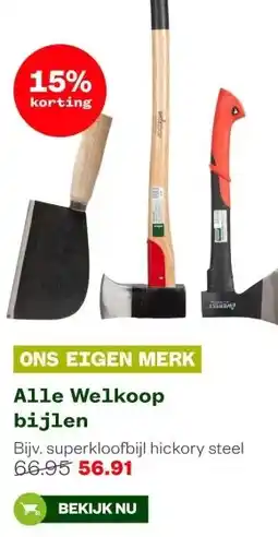 Welkoop Alle Welkoop bijlen aanbieding