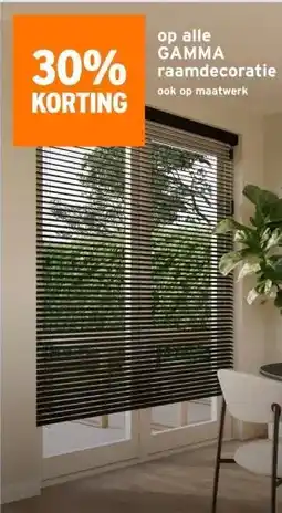 GAMMA op alle GAMMA raamdecoratie aanbieding