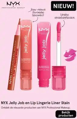 Etos NYX Jelly Job en Lip Lingerie Liner Stain aanbieding