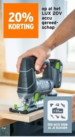 GAMMA op al het LUX 20V accu gereed-schap aanbieding