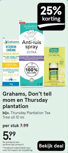 Etos Grahams, Don't tell mom en Thursday plantation aanbieding