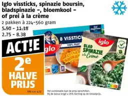 Poiesz Iglo vissticks, spinazie boursin, bladspinazie , bloemkool of prei à la crème aanbieding