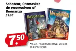 Poiesz Saboteur, Ontmasker de weerwolven of Boonanza aanbieding
