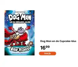The Read Shop Dog Man en de Cupcake-klus aanbieding