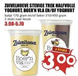 MCD Supermarkt ZUIVELHOEVE STEVIGE TREK HALFVOLLE YOGHURT, BOER'N VLA EN/OF YOGHURT aanbieding