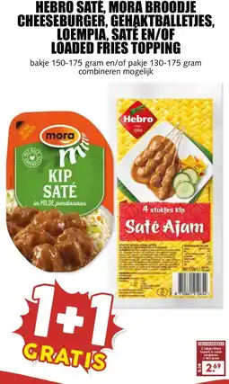MCD Supermarkt HEBRO SATÉ, MORA BROODJE CHEESEBURGER, GEHAKTBALLETJES, LOEMPIA, SATÉ EN/OF LOADED FRIES TOPPING aanbieding