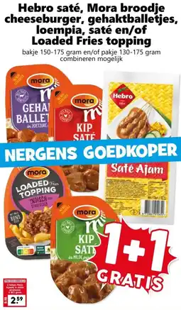 Coop Hebro saté, Mora broodje cheeseburger, gehaktballetjes, loempia, saté en/of Loaded Fries topping aanbieding