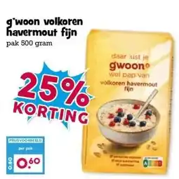 Boon`s Markt g'woon volkoren havermout fijn aanbieding