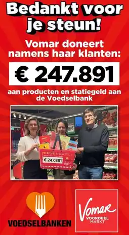 Vomar Voordeelmarkt aan producten en statiegeld aan de Voedselbank aanbieding