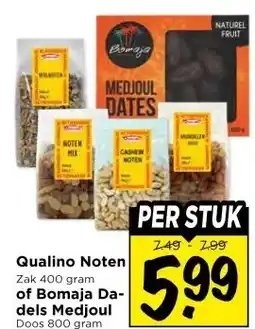 Vomar Voordeelmarkt Qualino Noten of Bomaja Da- dels Medjoul aanbieding