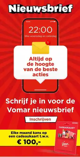 Vomar Voordeelmarkt Schrijf je in voor de Vomar nieuwsbrief aanbieding