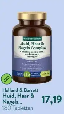 Holland & Barrett Huid, Haar & Nagels Complex - 180 tabletten aanbieding