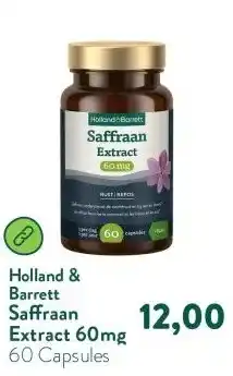 Holland & Barrett Saffraan Extract 60mg aanbieding