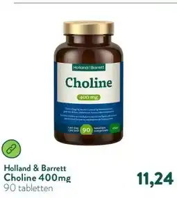 Holland & Barrett Choline 400mg aanbieding