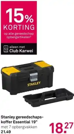 Karwei Stanley gereedschapskoffer Essential 19 aanbieding