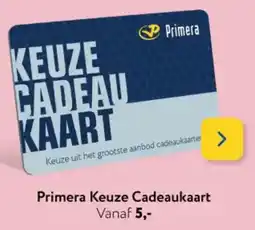 Primera Primera Keuze Cadeaukaart aanbieding