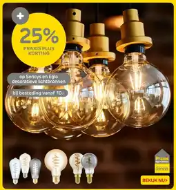 Praxis Op Sencys en eglo decoratieve lichtbronnen aanbieding