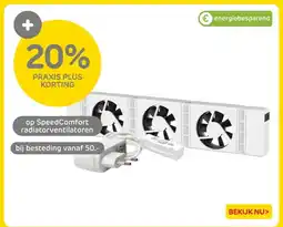 Praxis Op SpeedComfort radiatorventilatoren aanbieding