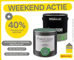 Praxis Op Perfection en Renaulac kleurmuurverf aanbieding