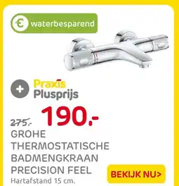 Praxis Grohe thermostatische badmengkraan precision feel aanbieding