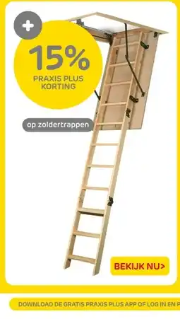 Praxis Op zoldertrappen aanbieding