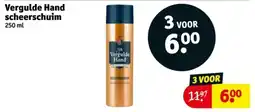 Kruidvat Vergulde Hand scheerschuim aanbieding