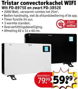 Kruidvat Tristar convectorkachel WIFI aanbieding