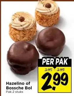 Vomar Voordeelmarkt Hazelino of Bossche Bol aanbieding
