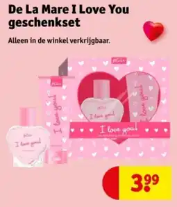 Kruidvat De La Mare I Love You geschenkset aanbieding