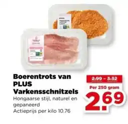 PLUS Boerentrots Boerentrots van Varkensschnitzels aanbieding