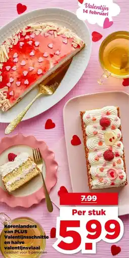 PLUS Korenlanders van PLUS Valentijnsschnitte en halve valentijnsvlaai aanbieding