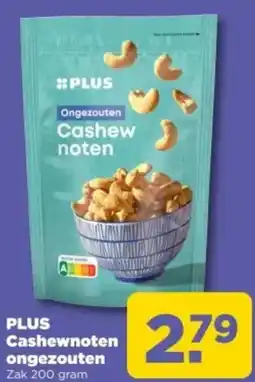 PLUS PLUS Cashewnoten ongezouten aanbieding
