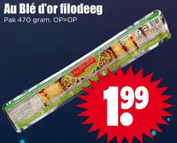 Dirk Au Blé d'or filodeeg aanbieding