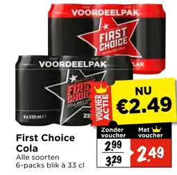 Vomar Voordeelmarkt First Choice Cola aanbieding