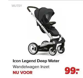 Baby-Dump Mutsy Icon Legend Deep Water Wandelwagen Inzet aanbieding