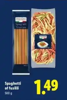 Lidl Spaghetti of fusilli aanbieding