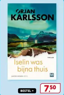 Boekenvoordeel Orjan Karlsson Iselin was bijna thuis aanbieding