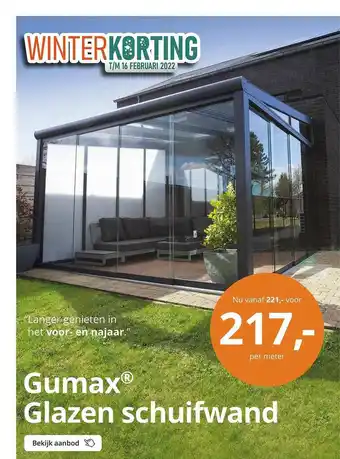 Tuinmaximaal Gumax® Glazen Schuifwand aanbieding