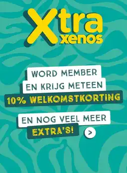 Xenos WORD MEMBER EN KRIJG METEEN aanbieding