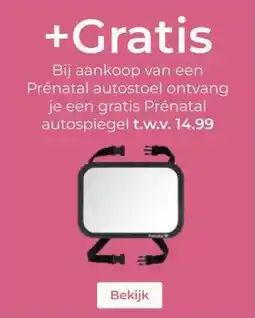 Prenatal Bij aankoop van een Prénatal autostoel aanbieding