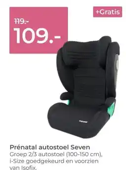 Prenatal Prénatal autostoel Seven aanbieding